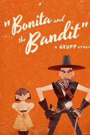 Bonita & the Bandit