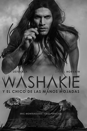 Washakie y el chico de las manos mojadas