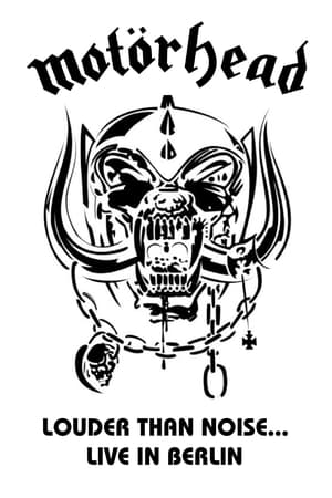 Motörhead: Louder Than Noise... Live in Berlin