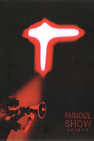Indochine -  Paradize Show - Acte II