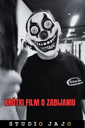 Krótki film o zabijaniu