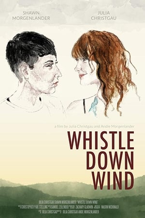 Whistle Down Wind
