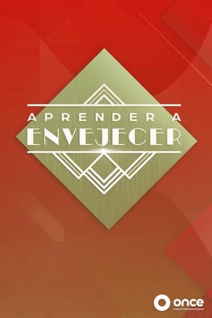 Aprender a envejecer第7季