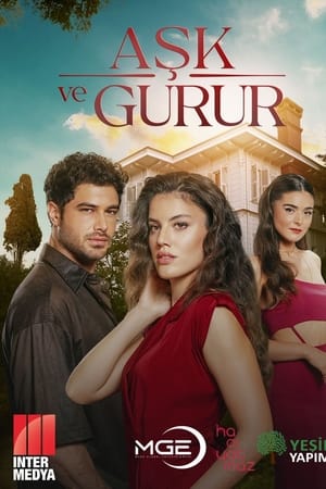 Aşk ve Gurur