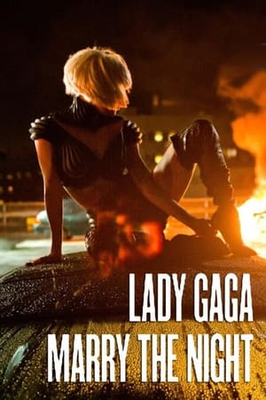 Lady Gaga: Marry the Night