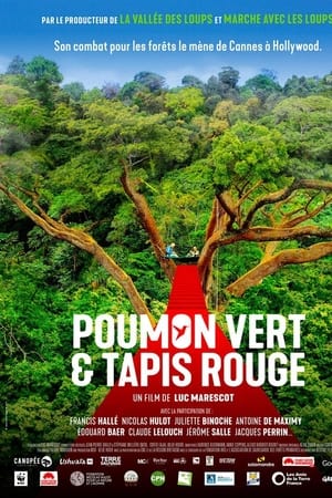 Poumon vert et tapis rouge