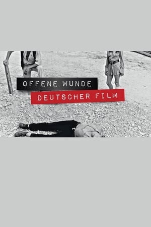 Offene Wunde deutscher Film