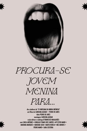 Procura-se jovem menina para...