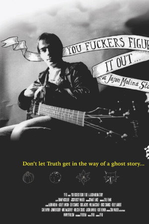 You Fuckers Figure It Out: A Jason Molina Story