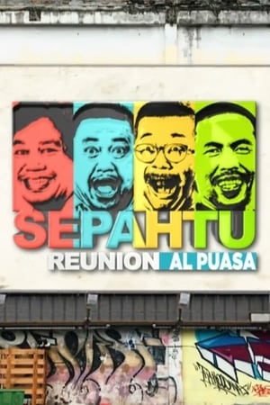 Sepahtu Reunion Al Puasa第2季