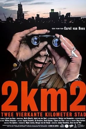 2KM2: Twee Vierkante Kilometer Stad