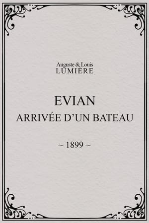 Evian : arrivée d’un bateau