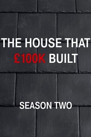 The House That £100k Built第2季