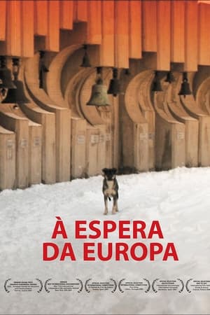 À Espera da Europa
