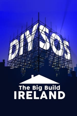 DIY SOS: The Big Build Ireland