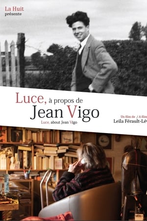 Luce, à propos de Jean Vigo