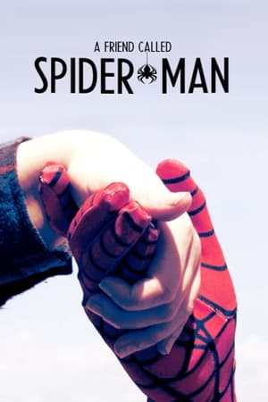A Friend Called Spider-Man