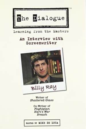 The Dialogue: An Interview with Screenwriter Billy Ray