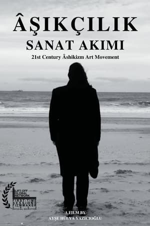 21st Century Âshikizm Art Movement