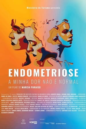 Endometriose - A Minha Dor Não é Normal
