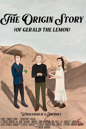 The Origin Story (of Gerald the Lemon)