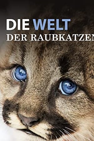 Die Welt der Raubkatzen