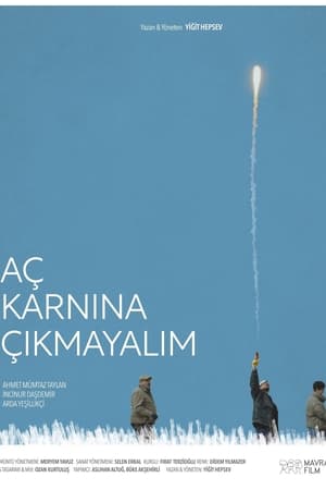 Aç Karnına Çıkmayalım