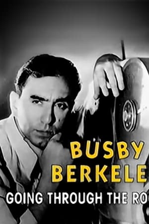 Busby Berkeley: Going Through the Roof