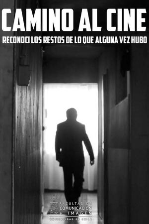 Camino al cine reconocí los restos de lo que alguna vez hubo