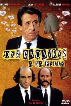 Des cadavres à la pelle
