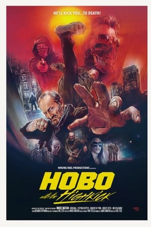 Hobo with the Highkick