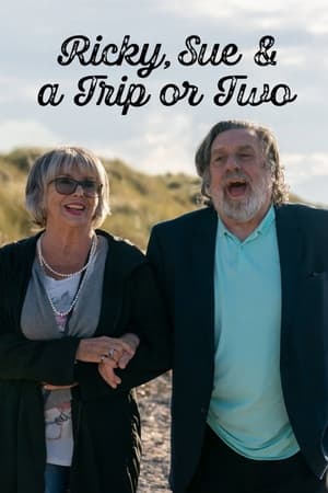 Ricky, Sue & a Trip or Two