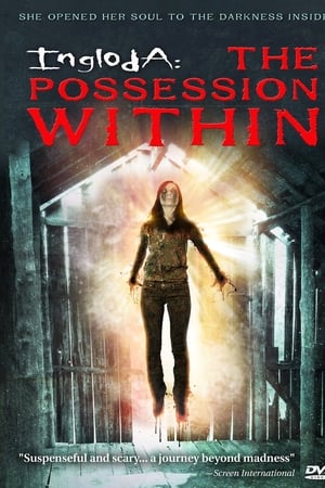 Ingloda: The Possession Within