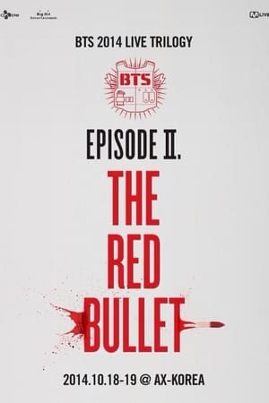BTS Live Trilogy Episode II: The Red Bullet