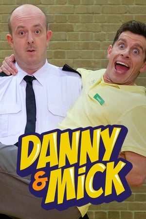 Danny and Mick