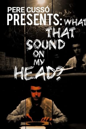 What's that sound on my head?