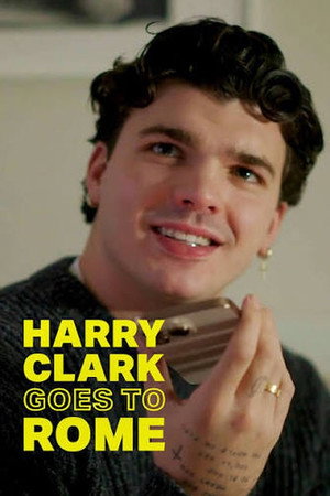 Harry Clark Goes to Rome