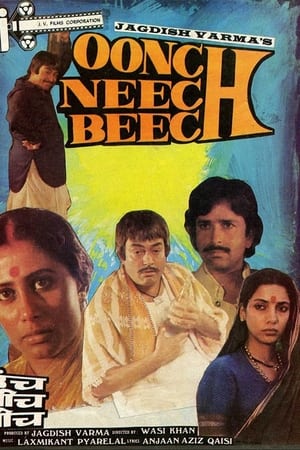 Oonch Neech Beech