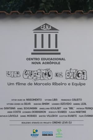 Uma Questão de Ética
