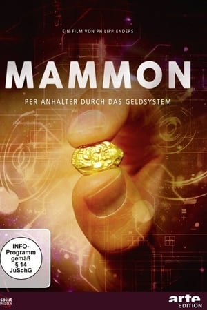 Mammon - Per Anhalter durch das Geldsystem