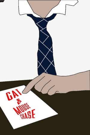 Cat and Mouse Chase