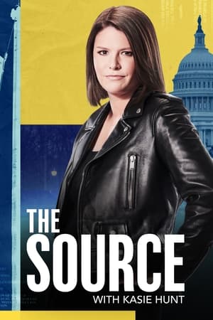 The Source with Kasie Hunt