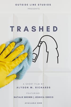 Trashed