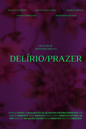 Delírio/Prazer
