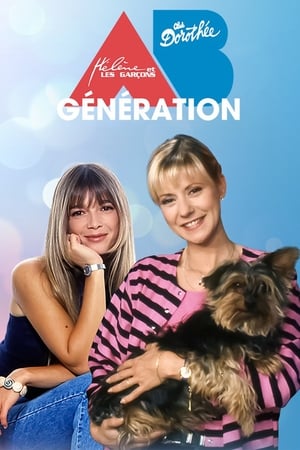 Dorothée, Hélène et les garçons : génération AB Productions !