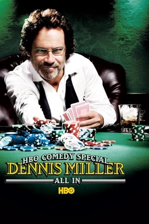 Dennis Miller: All In