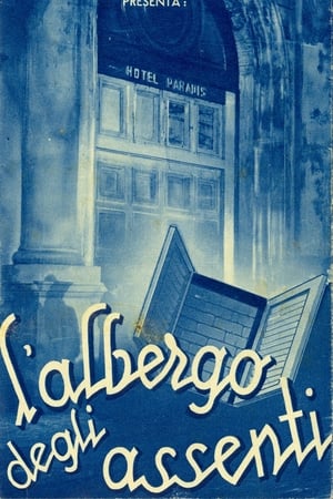 L'albergo degli assenti