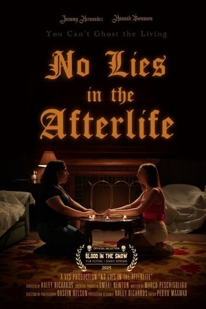No Lies in the Afterlife