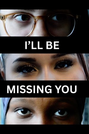 I'll Be Missing You