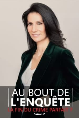 Au bout de l'enquête, la fin du crime parfait ?第2季